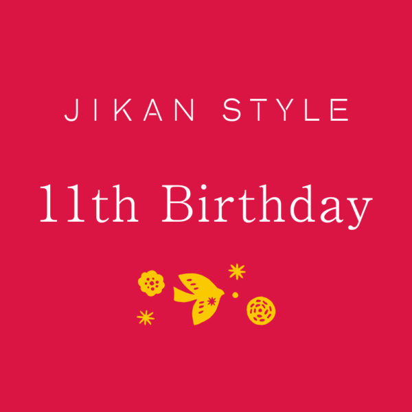 JIKAN STYLE　11th　Birthdayイベント